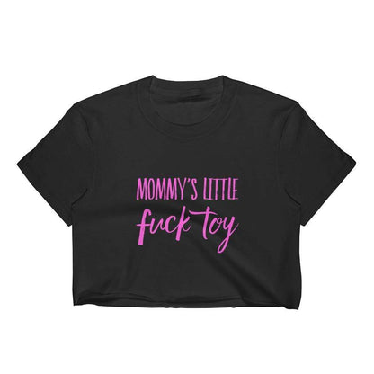 Mommy's Little Fuck Toy Top