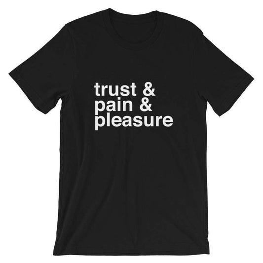 Kinky Cloth Black / S Trust, Pain, Pleasure T-shirt