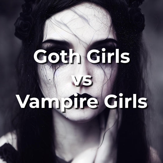 Goths vs Vampires: Who Is Better In Bed?