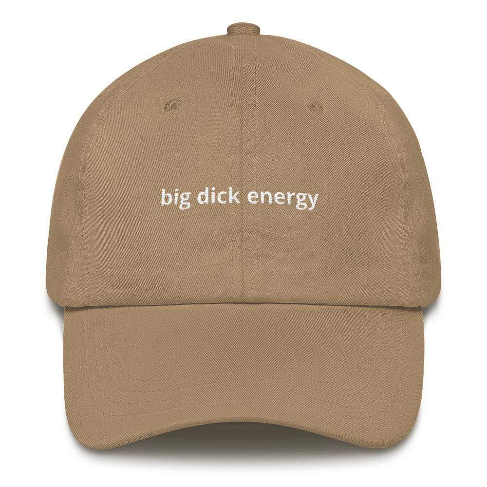 Kinky Cloth Hats Khaki Big Dick Energy Dad Hat