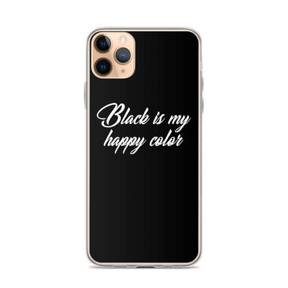 Black Is My Happy Color iPhone Case
