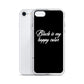 Black Is My Happy Color iPhone Case
