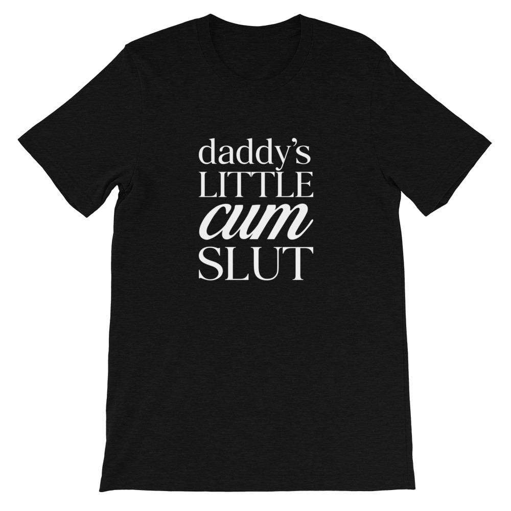 Kinky Cloth Black Heather / XS Daddys Little Cum Slut T-Shirt
