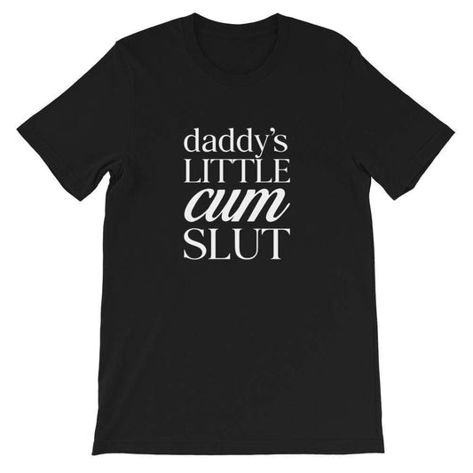 Kinky Cloth Black / XS Daddys Little Cum Slut T-Shirt