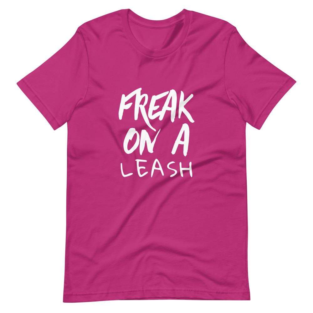 Freak On a Leash T-Shirt