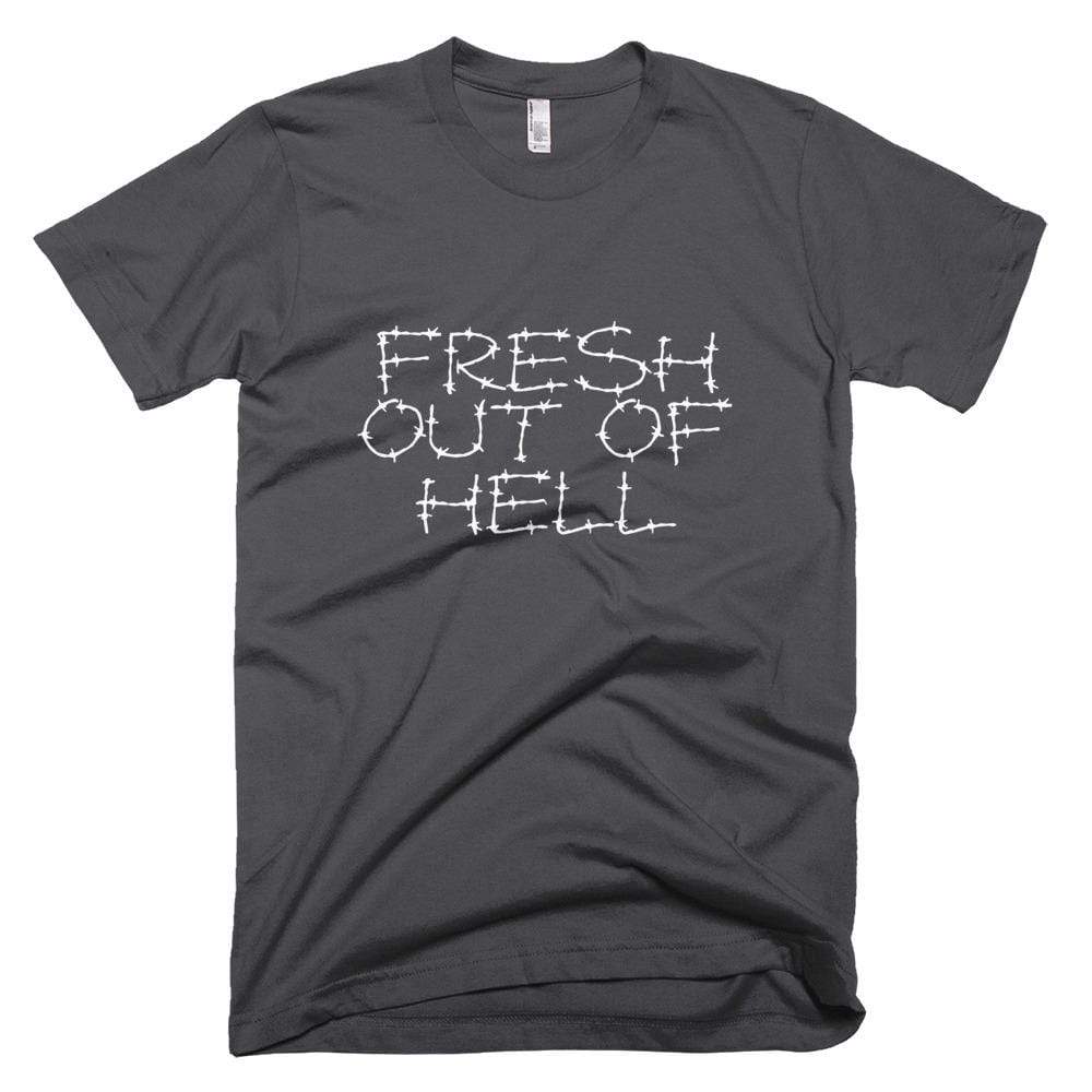 Fresh Out of Hell Shirt