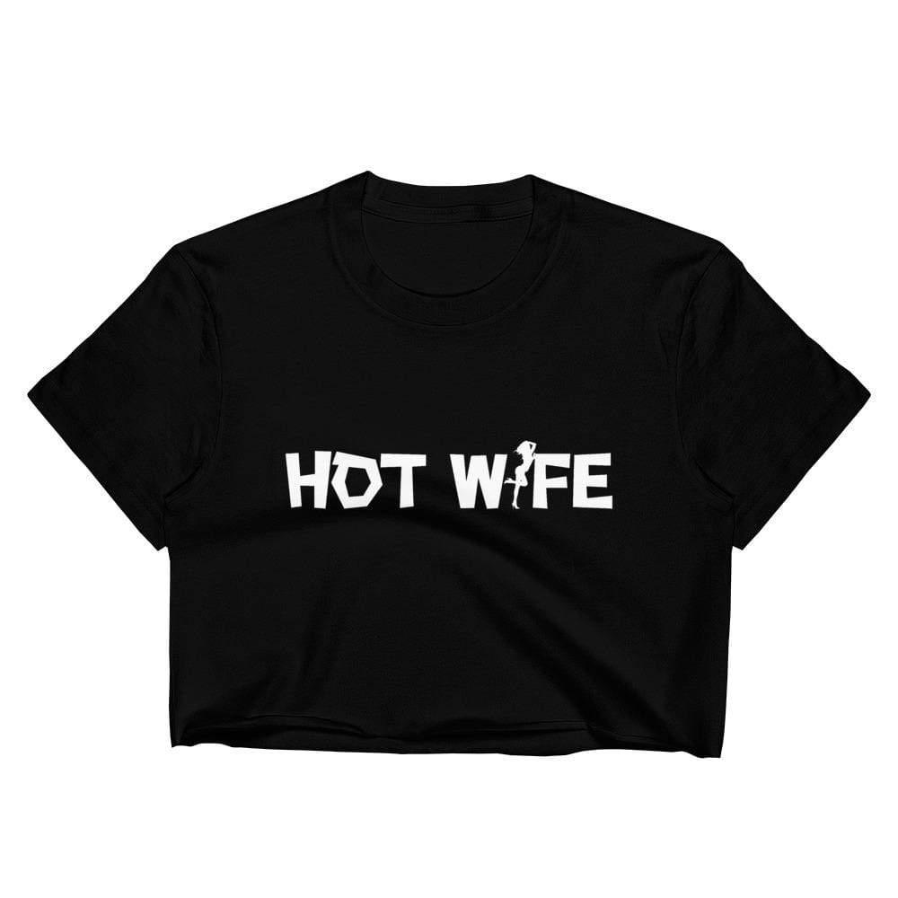 Hot Wife Crop Top 2