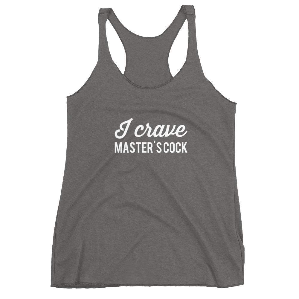 I Crave Masters Cock White Tank Top