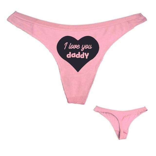 Kinky Cloth panties PINK / S I Love You Daddy Thong Panties