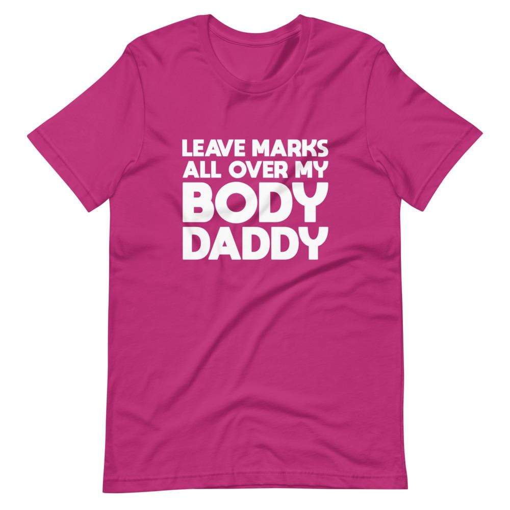 Kinky Cloth Berry / S Leave Marks All Over My Body Daddy T-Shirt