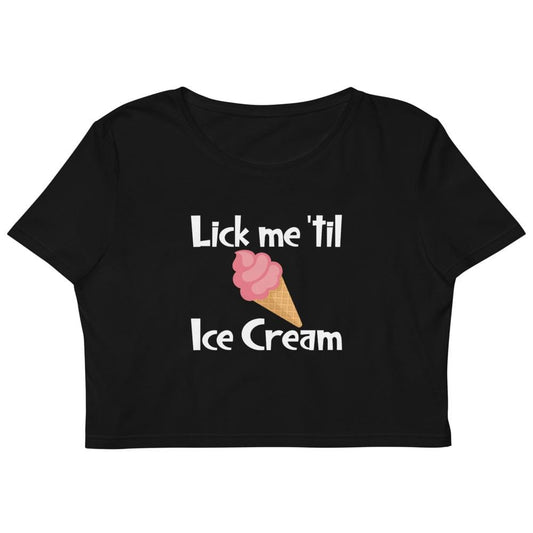 Kinky Cloth XS Lick Me Til Ice Cream Organic Crop Top