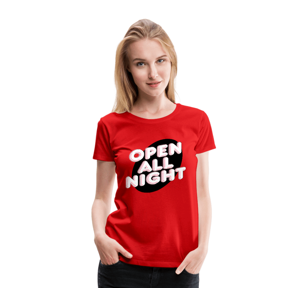 SPOD Women’s Premium T-Shirt red / S Open All Night Women’s Premium T-Shirt