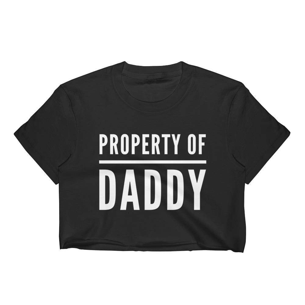 Property of Daddy Crop Top