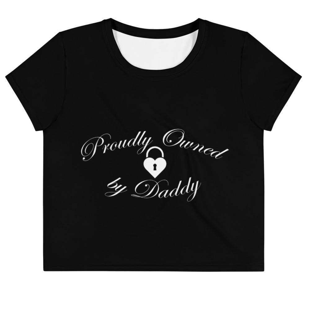Proudly Owned by Daddy Crop Top Tee