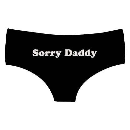 Sorry Daddy Panties