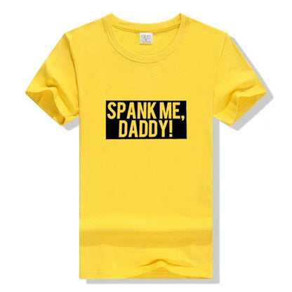 Spank Me Daddy T-Shirt