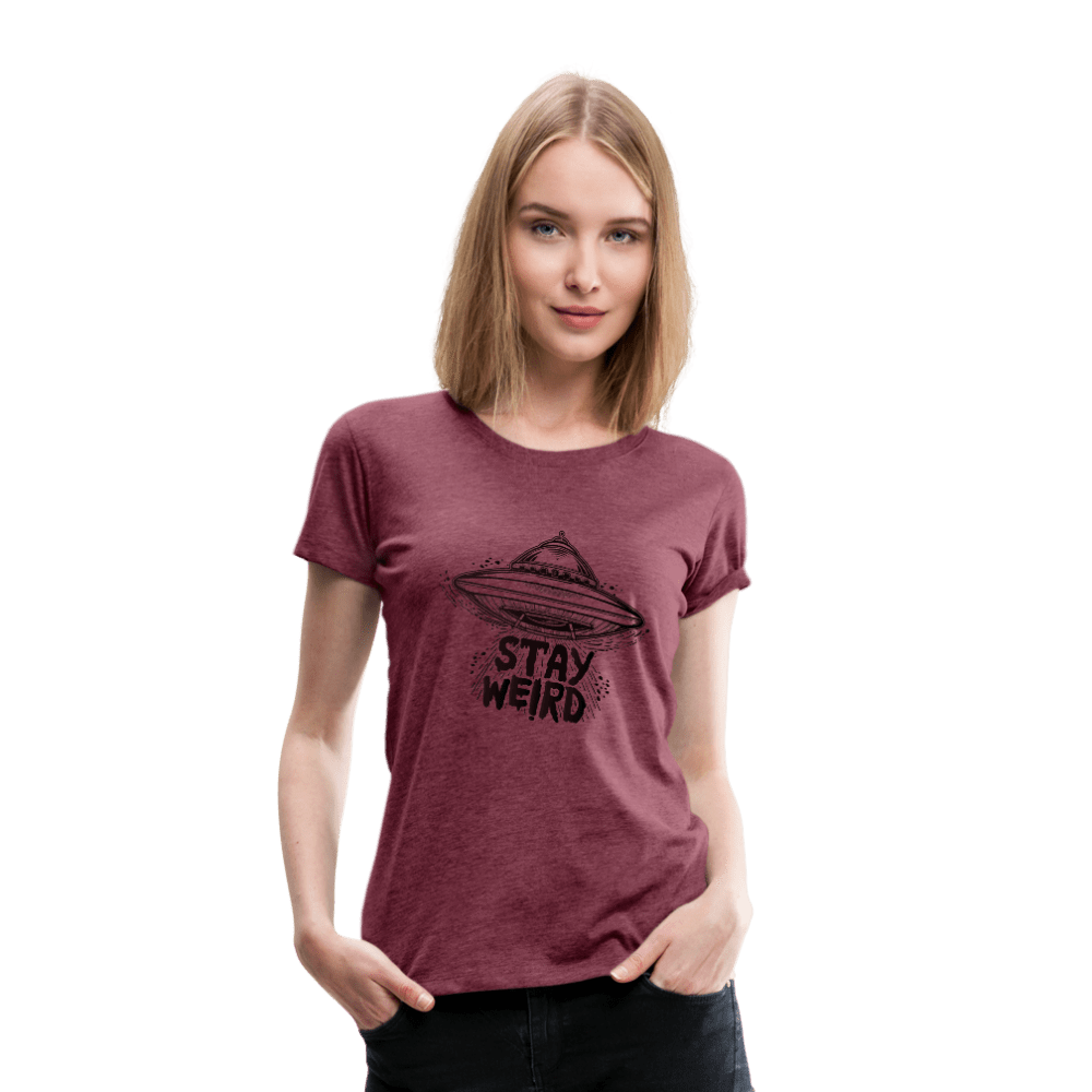 SPOD Women’s Premium T-Shirt heather burgundy / S Stay Weird Flying Saucer Women’s Premium T-Shirt