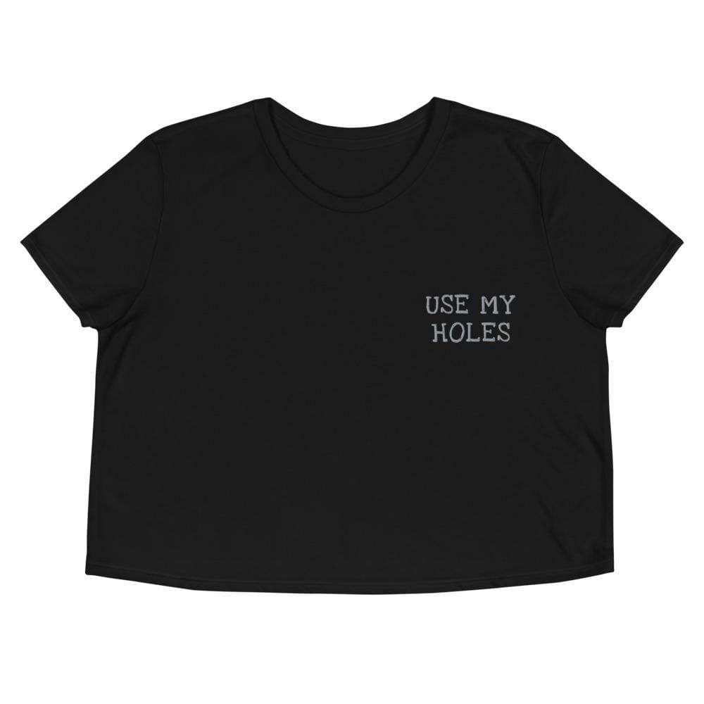 Kinky Cloth Black / S Use My Holes Embroidered Crop Top
