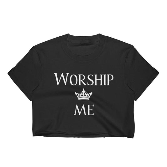 Worship Me Crown Top
